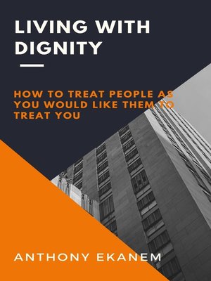 cover image of Living With Dignity